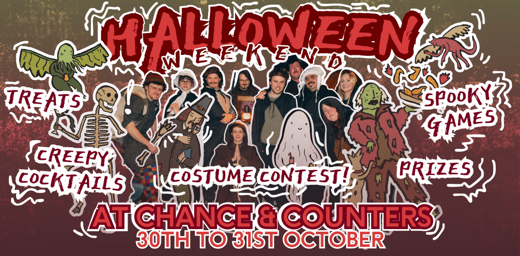 correct one - Chance & Counters Halloween Weekend event banner with a costumed group photo and cartoon monsters, featuring words like Treats, Spooky Games, Prizes, Cocktails, Costume Contest (30–31 Oct).
