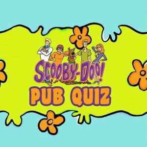 Bright poster for 'Scooby-Doo! Pub Quiz' with the Mystery Inc. gang (Scooby-Doo and friends) against a neon lime background.